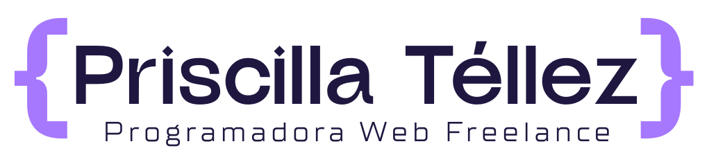 Priscilla Téllez - Programación Web Freelance